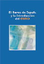 Portada El Banco de España y la introducción al euro