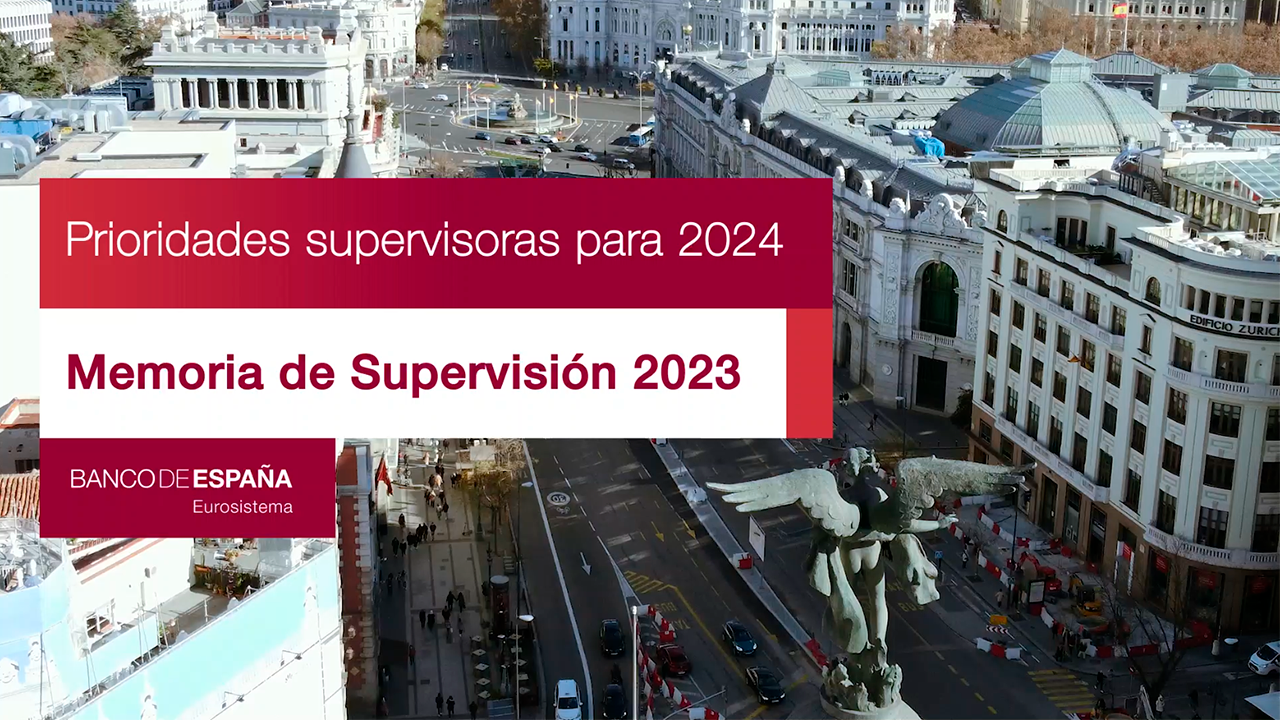 Prioridades supervisoras para 2024. Memoria de Supervisión 2023