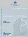 El Banco Central Europeo. Historia, misión y funciones. Diciembre 2006